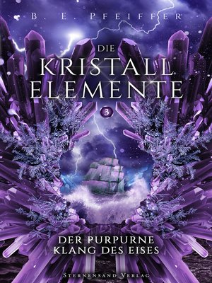 cover image of Die Kristallelemente (Band 3)